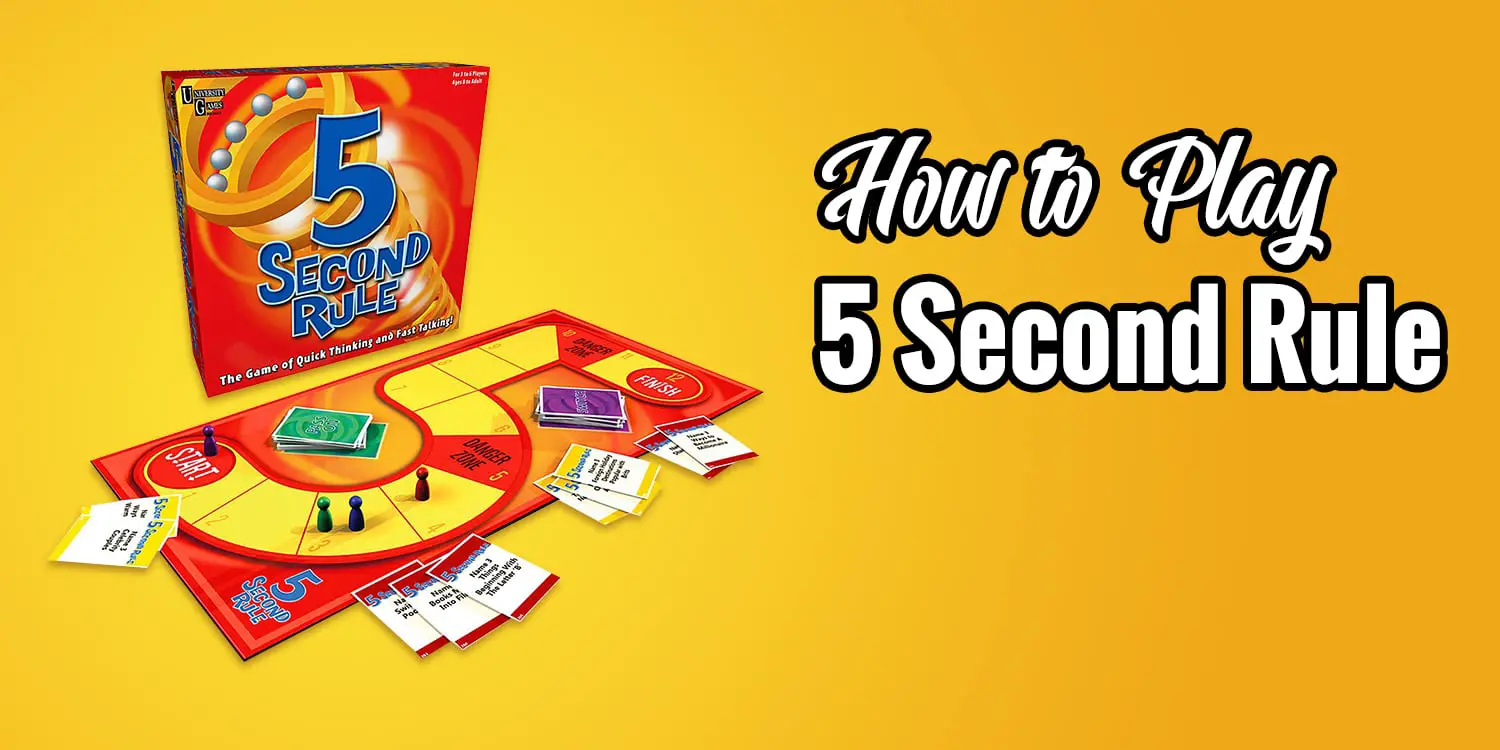 How to Play 5 Second Rule