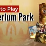 How to Play Mysterium Park