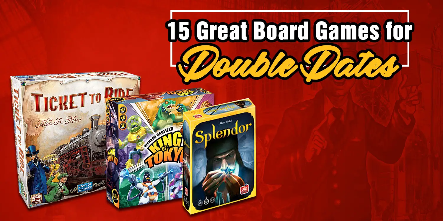 Great Board Games for Double Dates